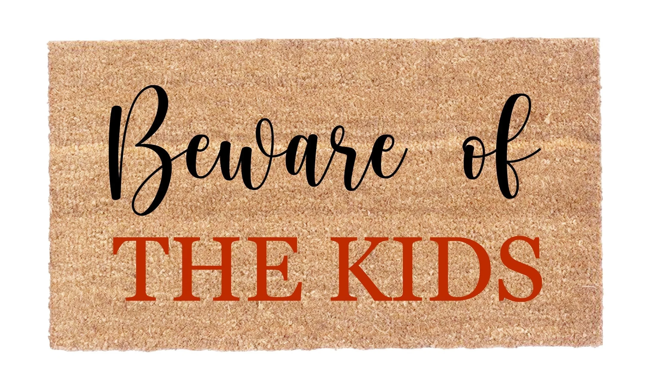 Beware of The Kids